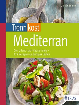 cover image of Trennkost mediterran